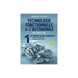 Technologie fonctionnelle de l'automobile - Tome 1