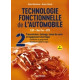 Technologie fonctionnelle de l'automobile - Tome 2