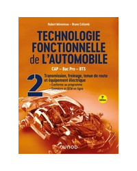 Technologie fonctionnelle de l'automobile - Tome 2