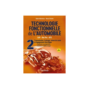 Technologie fonctionnelle de l'automobile - Tome 2