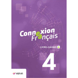 Connexion Français 4 - livre-cahier