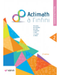 Actimath à l’infini 2ème année - Cahier